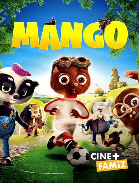 Ciné+ Famiz - Mango