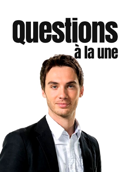 Questions à la une