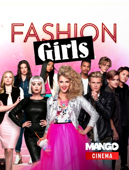 MANGO Cinéma - Fashion Girls