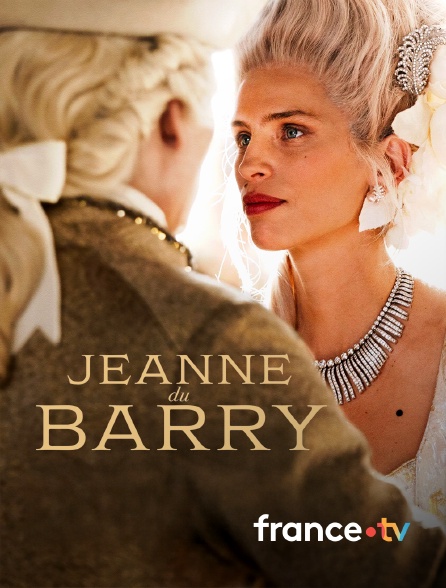 france.tv - Jeanne du Barry