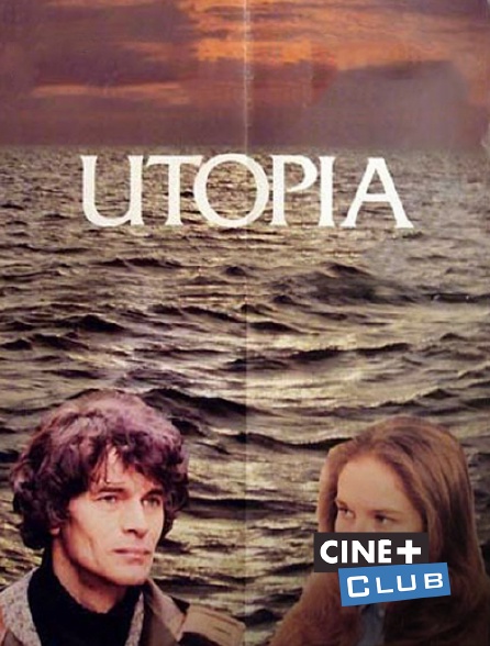 Ciné+ Club - Utopia