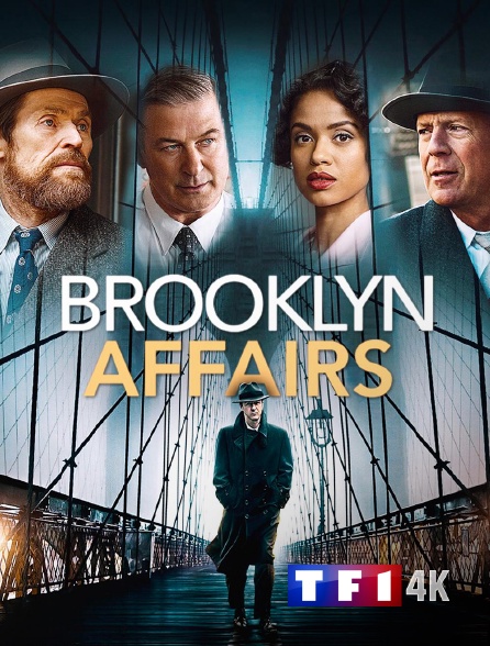 TF1 4K - Brooklyn Affairs