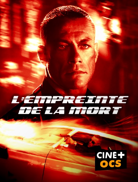 CINÉ Cinéma - L'empreinte de la mort