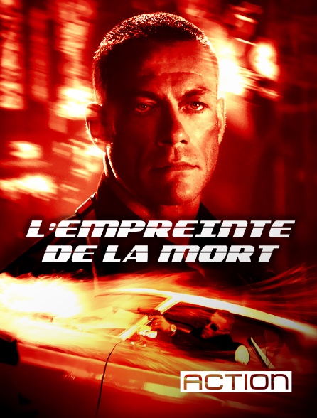 ACTION - L'empreinte de la mort