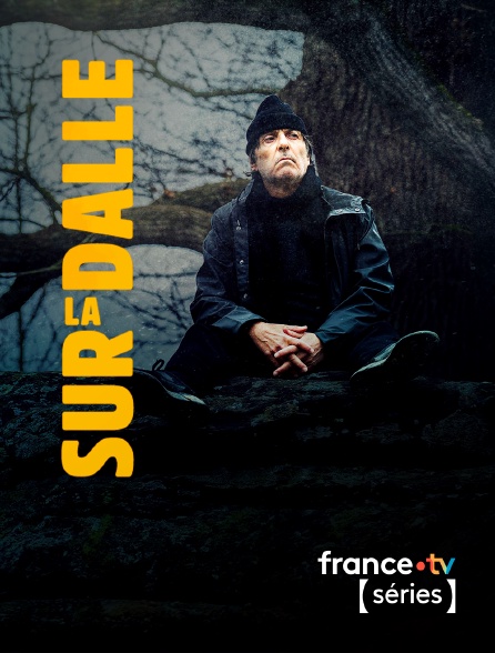 France TV Séries - Sur la dalle