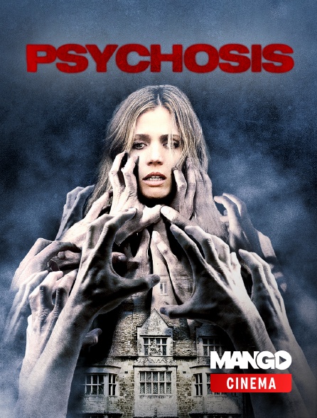 MANGO Cinéma - Psychosis