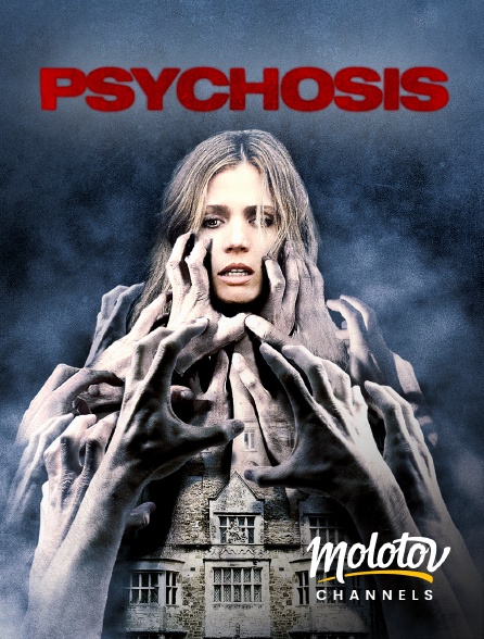 Molotov channels - Psychosis