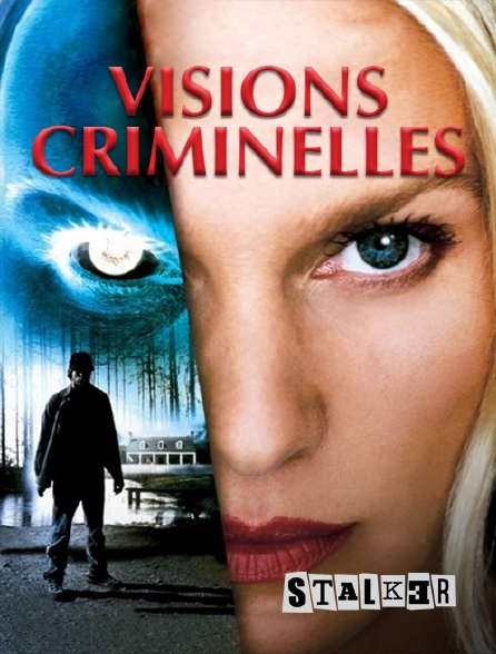 Stalker - Visions criminelles