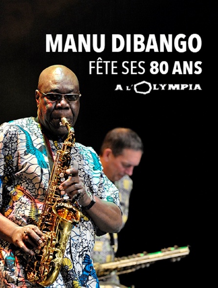 Manu Dibango fête ses 80 ans à l'Olympia