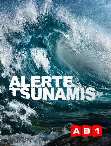 AB 1 - Alerte tsunamis