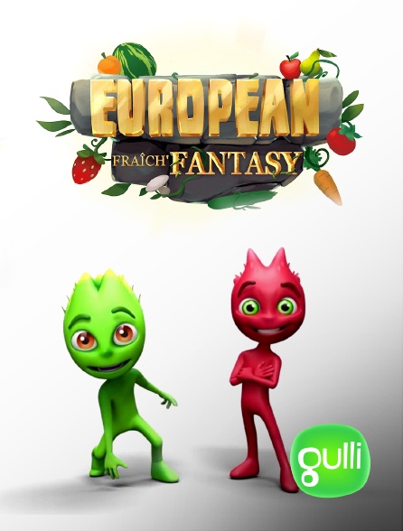 Gulli - European Fraich'Force
