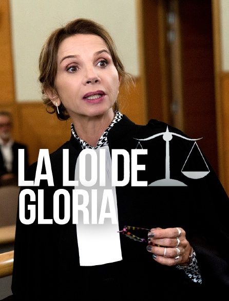 La loi de Gloria