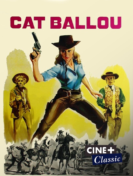 Ciné+ Classic - Cat Ballou
