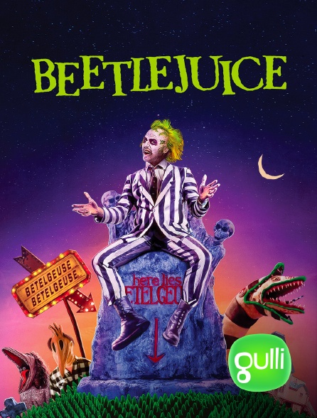 Gulli - Beetlejuice