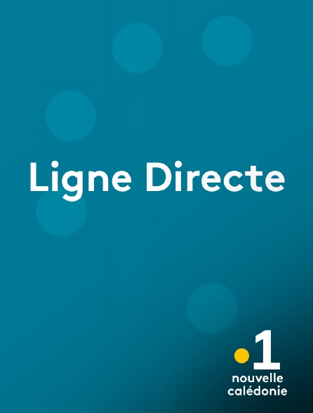 La 1ère Nouvelle-Calédonie - Ligne Directe