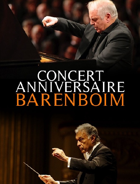 Concert anniversaire Barenboim