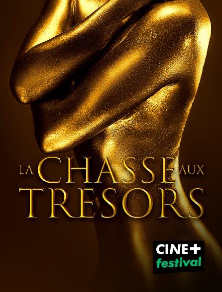 CINE+ Festival - La chasse aux trésors