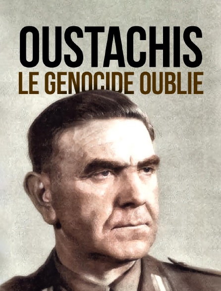 Oustachis, le génocide oublié