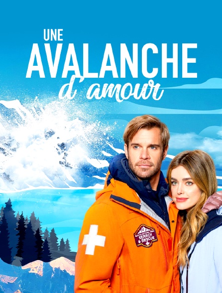 Une avalanche d'amour - 10/01/2024 à 14h50