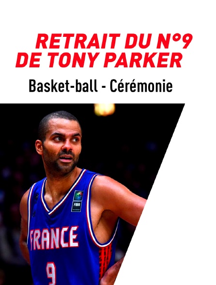 Cérémonie de retrait du N°9 de Tony Parker