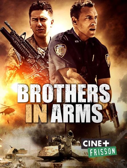Ciné+ Frisson - Brothers in Arms