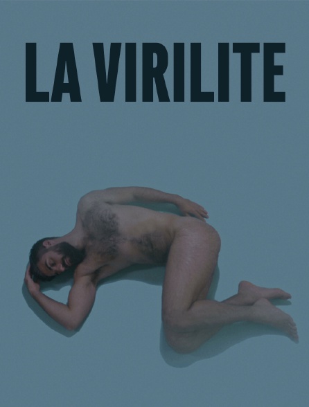 La virilité