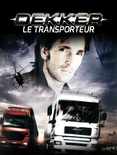 Dekker : le transporteur