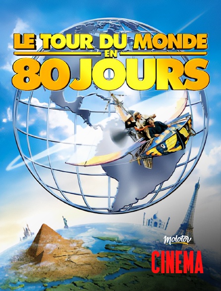 Molotov Channels Cinéma - Le tour du monde en 80 jours