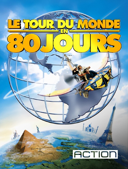 ACTION - Le tour du monde en 80 jours en replay