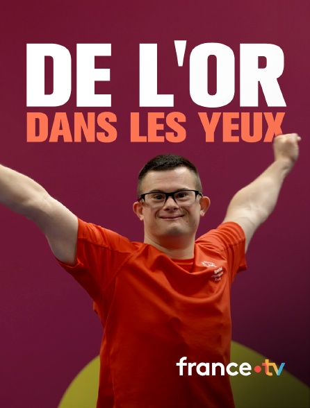 france.tv - De l'or dans les yeux