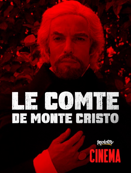 Molotov Channels Cinéma - Le comte de Monte Cristo
