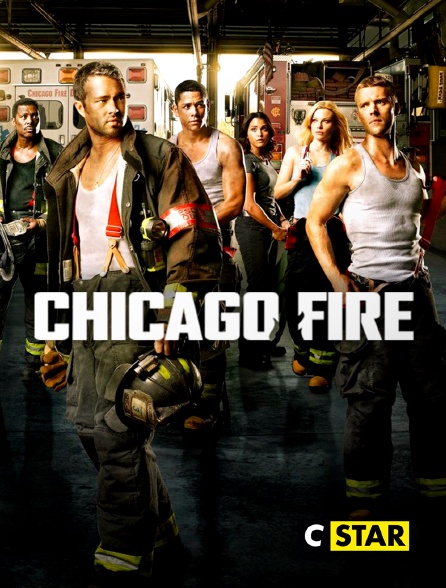 CSTAR - Chicago Fire