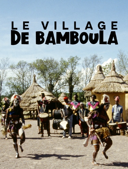 Le village de Bamboula