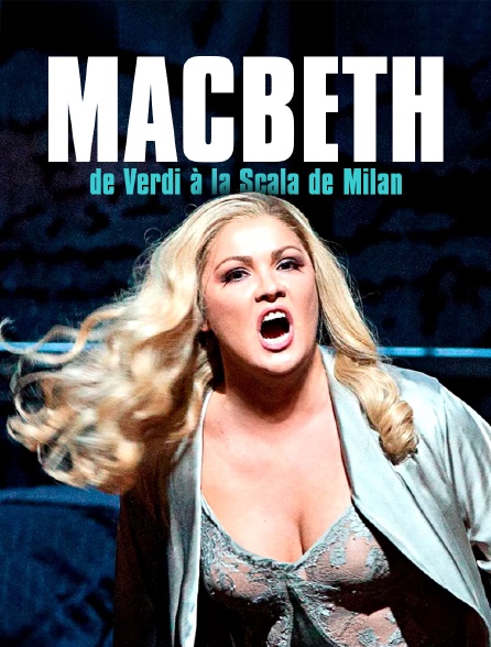 "Macbeth" de Verdi à la Scala de Milan