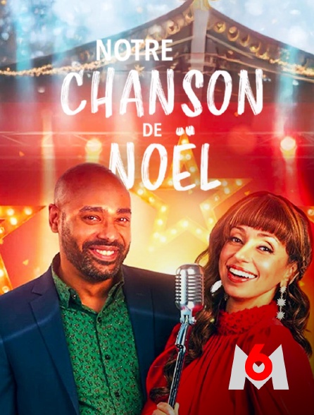 M6 - Notre chanson de Noël