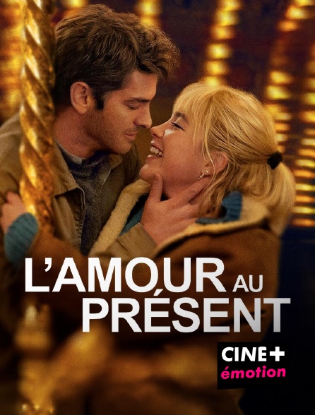 CINE+ Emotion - L'amour au présent