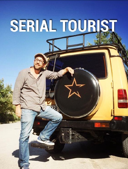 Serial Tourist