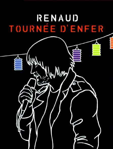 Renaud : Tournée d'enfer