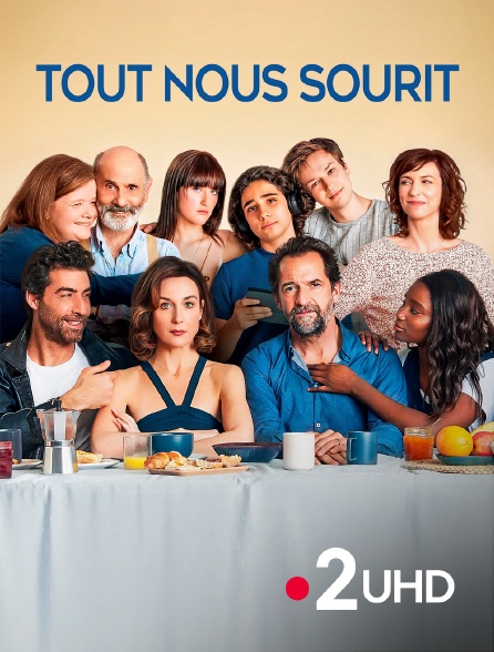 France 2 UHD - Tout nous sourit