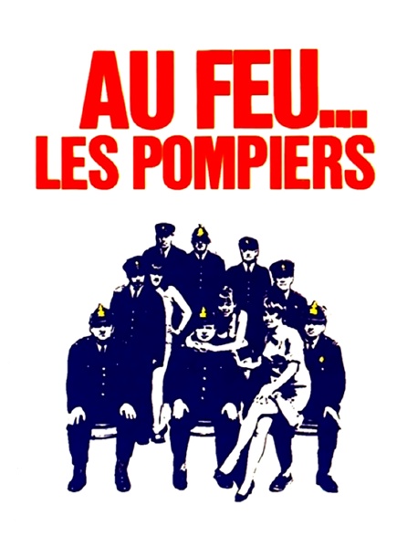 Au feu, les pompiers !