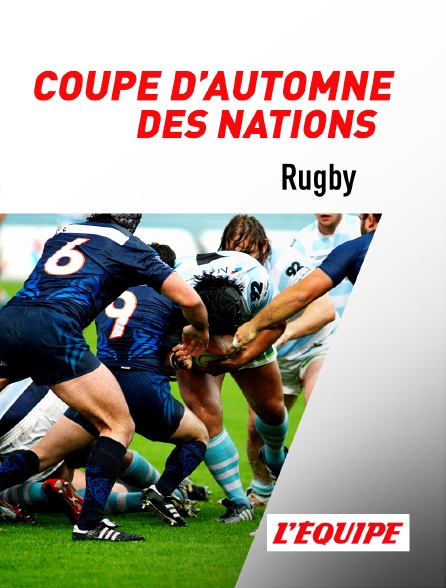 L'Equipe - Rugby : Coupe d'automne des nations