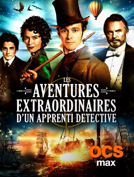 OCS Max - Les aventures extraordinaires d'un apprenti détective