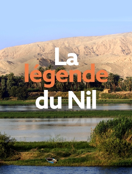 La légende du Nil