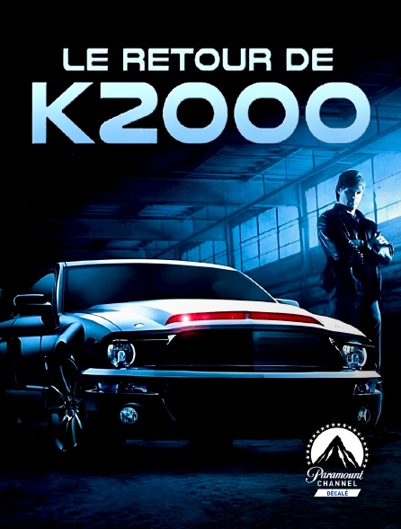 Paramount Channel Décalé - Le retour de K2000