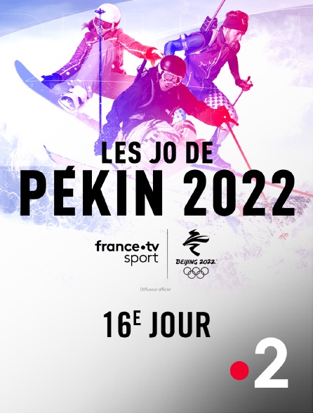 France 2 - Jeux olympiques de Pékin 2022 : 16e jour