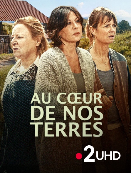 France 2 UHD - Au coeur de nos terres