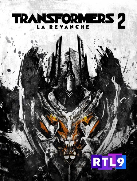RTL 9 - Transformers 2 : la revanche