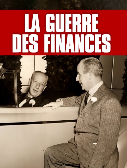 La guerre des finances