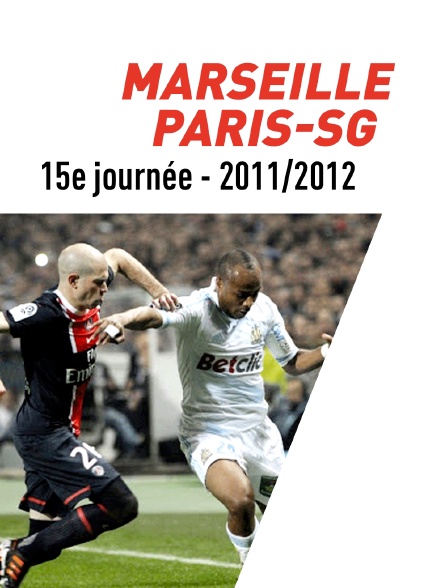 Football - Ligue 1 : 15ème journée - Marseille / Paris-SG (saison 2011/2012)