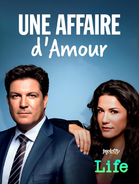 Molotov Channels Life - Une affaire d'amour
